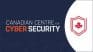 Canadian Centre for Cybersecurity